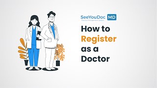 How to Register as a Doctor | SeeYouDoc MD