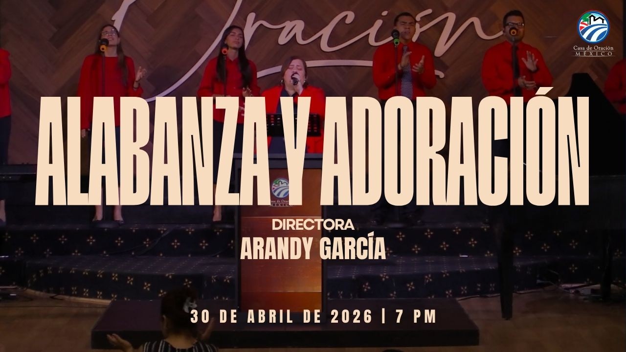 30 de abril de 2026 - 7:00 p.m / Alabanza y adoración - YouTube