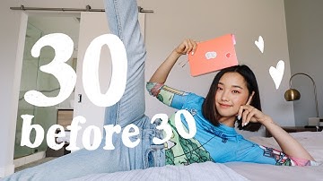 My 30 Before 30 List | Going Through My Bucket List
