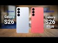 Samsung Galaxy S26 vs S26 Plus: The REAL Difference!