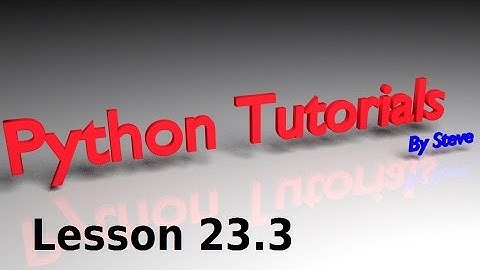 Python Tutorial v3.2.5 Lesson 23.3 - List Mutability