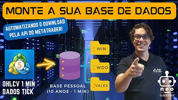 🟢Mt: Monte sua BASE DE DADOS HISTÓRICOS p/ Backtest [EXPORTE DADOS OHLCV 1 MIN e Tick da MetaTrader]