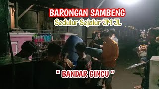 BANDAR GINCU || BARONGAN SAMBENG - CEK SOUND