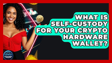 What Is Self-custody For Your Crypto Hardware Wallet? | Crypto Trading Strategists