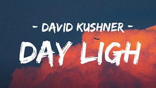 Daylight | David Kushner Sub - Lyrics [ En Español ]