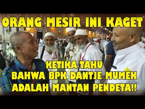 ORANG MESIR INI KAGET KETIKA TAHU BAHWA BPK DANTJE MUMEK ADALAH MANTAN PENDETA!!