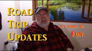Road Trip Updates 04.06.20 by Geezer at the Wheel 731 views 4 years ago 12 minutes, 53 seconds