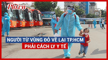 Xét nghiệm, cách ly y tế người từ vùng dịch cấp 4 về lại TP.HCM - PLO