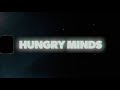 Hungry minds  showreel 2022