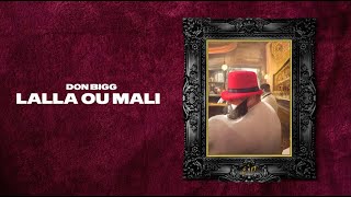 DON BIGG - Lalla ou Mali | Official Lyric Video (Clean Version) Resimi