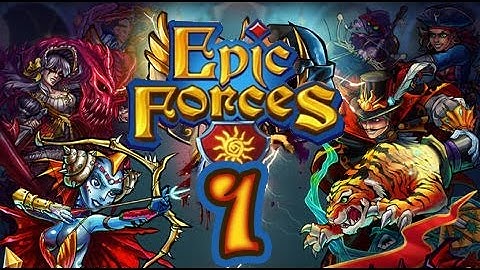 Epic Forces (IOS, Android) Gameplay Walkthrough Part 1