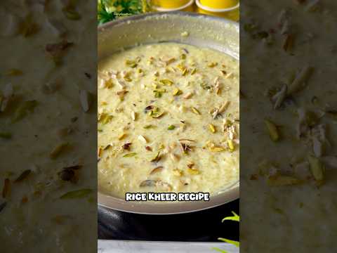 Rice Kheer Recipe Ytviral Kheer Recipe Ytshort Trending 