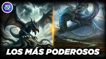¿Cuál es el dragón más poderoso?