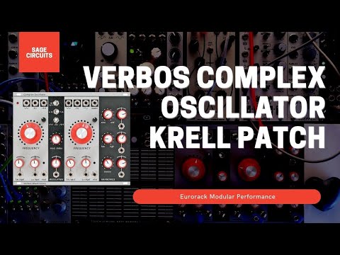 Verbos Complex Oscillator Krell Patch | Eurorack Modular