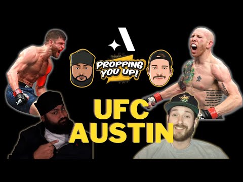 UFC Austin: Kattar vs Emmett Predictions and Odds LIVE | Propping You Up | UFC Prop Bets