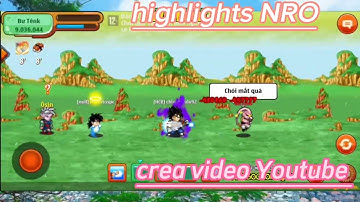 NRO những ký ức sẽ hiếm khi thấy lại ở ngọc rồng hiện tại