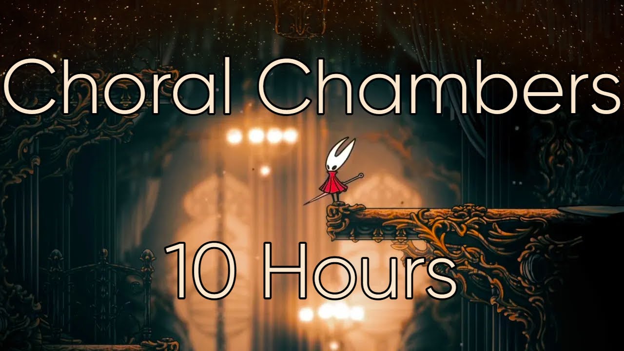 Choral Chambers - Silksong OST (10 Hours)