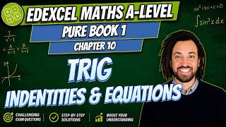 Trigonometric Identities & Equations (1.10) | Edexcel A Level Maths | Exam Questions
