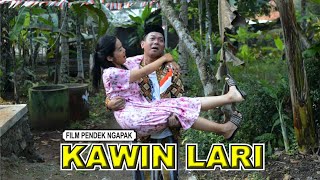 KAWIN LARI - Film Pendek Ngapak Banyumas