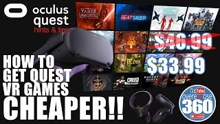 VR - How To Get Your Oculus Quest Games Cheaper