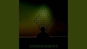 THE STATE OF A GOBLINS MIND