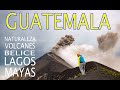 Vacaciones en Guatemala Volcanes lagos Mayas y Belize by dron