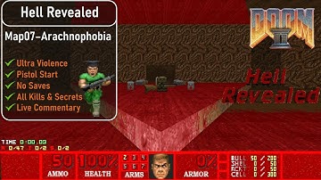 Hell Revealed Map07 - Arachnophobia [Doom 2, UV, Pistol, 100%]
