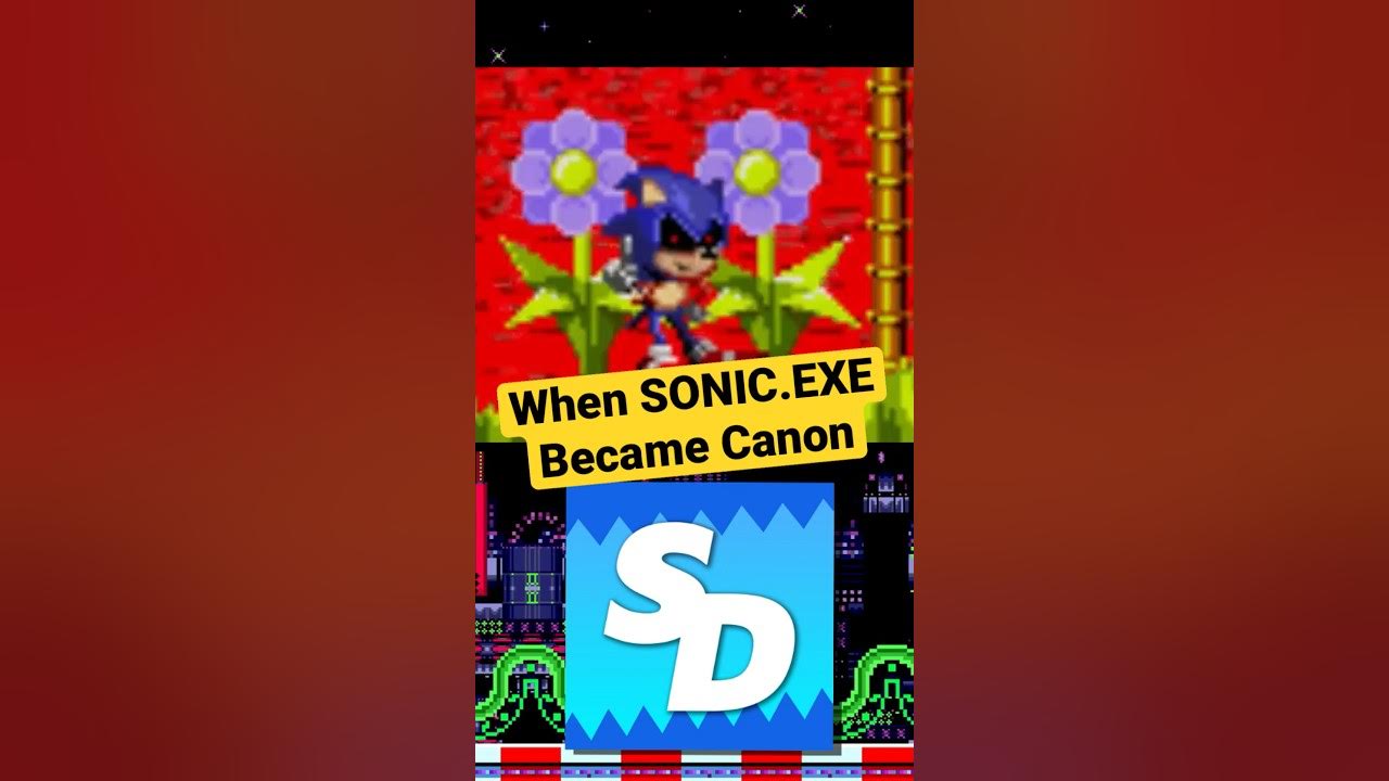 Sonic.Exe Might Be Canon… 