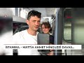 İstanbul - Mattia Ahmet Minguzzi davasında 5&#39;inci duruşma: 4 sanık ilk kez birlikte yargılanacak ...