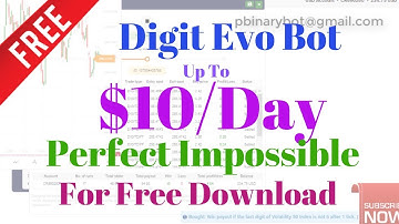 Free Binary.com Bot - Digit Evo Binary Bot | Perfect Impossible Bot For Free Download