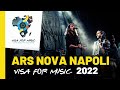 Ars nova napoli  visa for music 2022