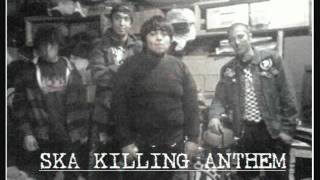 Download Lagu Intro - Ska Killing Anthems MP3 Download Lagu Intro - Ska Killing Anthems MP3