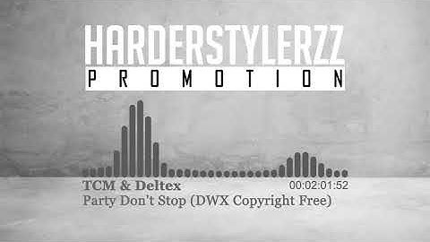 TCM & Deltex - Party Don