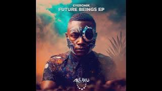 EyeRonik - No Human's Land | Afro House Source | #afrohouse #afrotech #dance