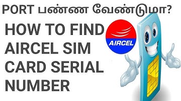 HOW TO FIND AIRCEL SIM  CARD SERIAL NUMBER & PORT