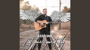 Let Your Spirit Fly