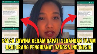 Penghianatan Terbesar !! Dapati Serangan Salsa Erwina Bongkar Indentitas Penghianat Bangsa 