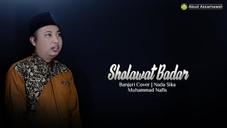 Sholawat Badar (Nada Sikkah) Banjari Cover | Muhammad Nafis