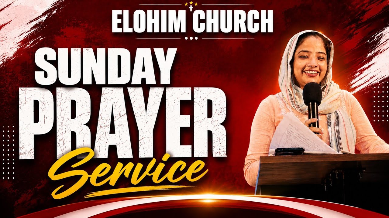 ELOHIM CHURCH || SUNDAY PRAYER SERVICE 9 august 2026 Meeting 