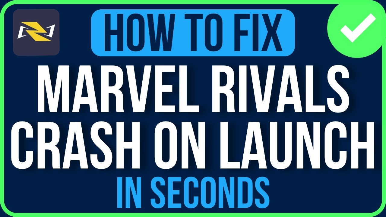 MARVEL RIVALS CRASHING ON LAUNCH 2026 [FIXED] | Marvel Rivals Crashing ...