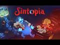 Sintopia часть 2 прохождение на русском