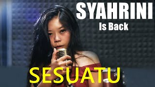 Syahrini  Sesuatu Cover By Rizza