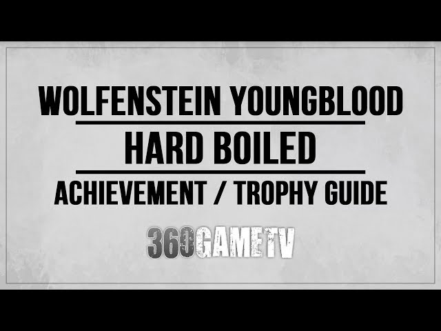 Wolfenstein Youngblood Trophy Guide & Roadmap : r/Wolfenstein