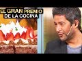 El gran premio de la cocina - Programa 18/06/20 - Jueves dulce