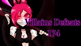 Villains Defeats 174