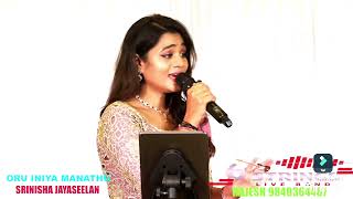 ORU INIYA MANATHU | SRINISHA JAYASEELAN | Single video song