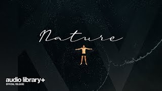 Nature — KV | Free Background Music | Audio Library Release