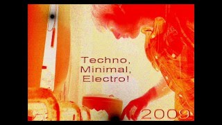 Techno Minimal Electro 2009