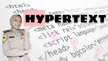 HYPERTEXT ??? WHAT IS THAT ???