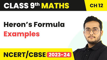 Heron’s Formula - Examples | Class 9 Maths Chapter 12